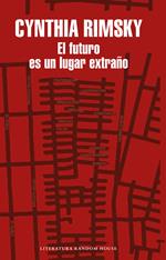 El futuro es un lugar extraño