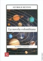 La Novela Colombiana, Planetas y Satelites