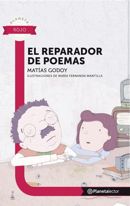 El reparador de poemas - Planeta Lector - Matías Godoy - ebook