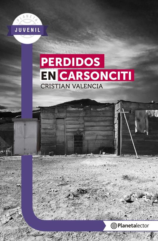 Perdidos en carsonciti - Planeta Lector - Cristian Valencia - ebook