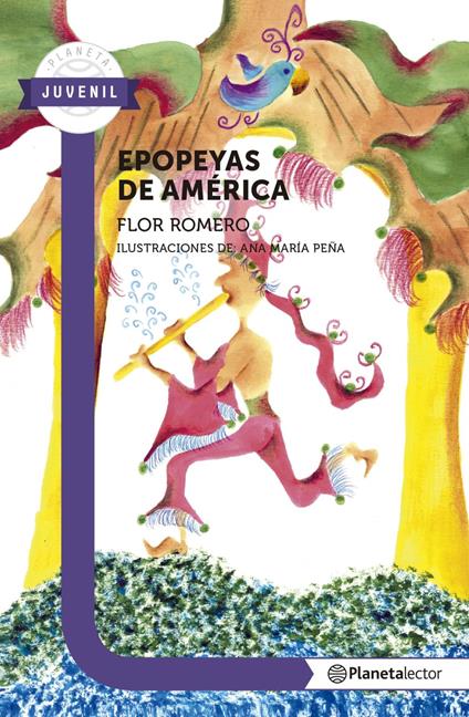 Epopeyas de américa - Flor Romero - ebook