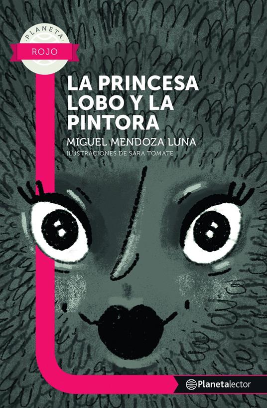 La princesa lobo y la pintora - Miguel Mendoza Luna - ebook