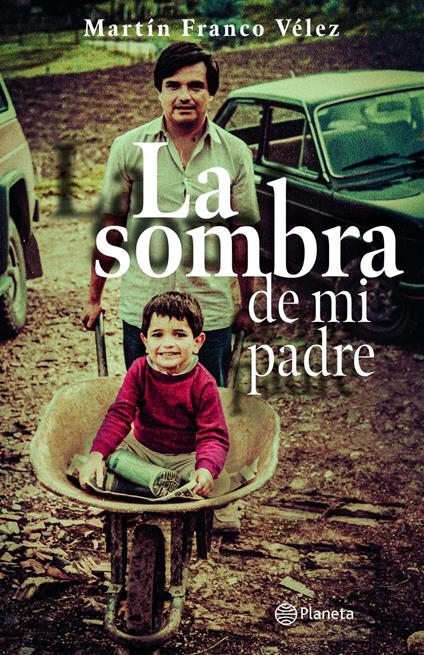 La sombra de mi padre