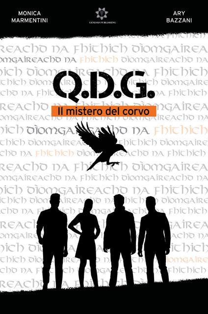 Q.D.G. Il mistero del corvo - Monica Marmentini,Ary Bazzani - copertina