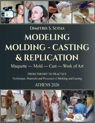 Modeling Molding - Casting & Replication - Dimitris Sotas - cover