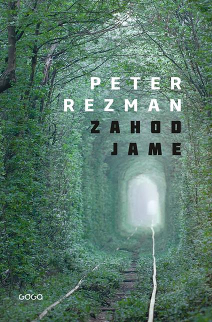 Zahod jame - Peter Rezman,Ciglenecki Jelka - ebook
