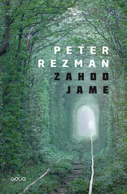 Zahod jame - Peter Rezman,Ciglenecki Jelka - ebook
