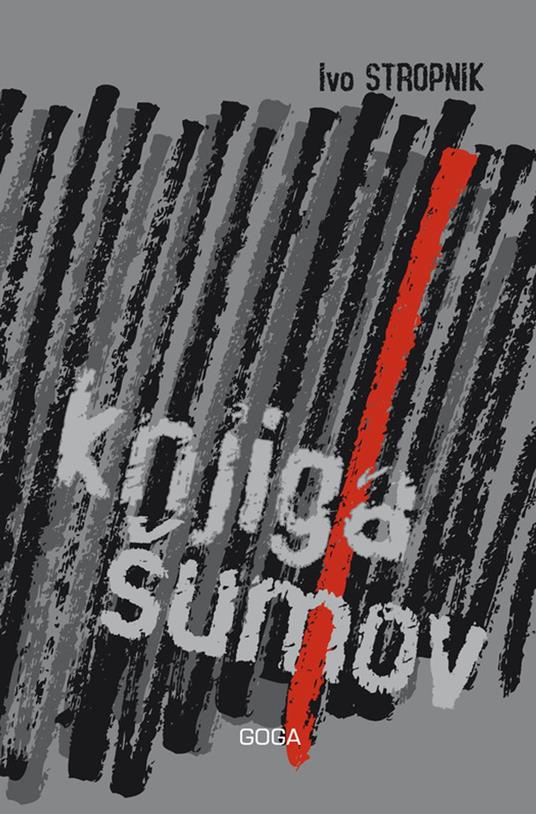 Knjiga šumov - Ivo Stropnik - ebook