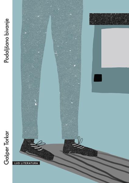 Podaljšano bivanje - Gašper Torkar - ebook