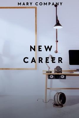 New Career - Mary C M - cover