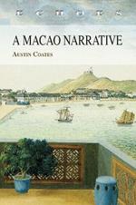 A Macao Narrative