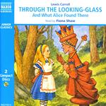 Through the Looking-Glass and What Alice Found There