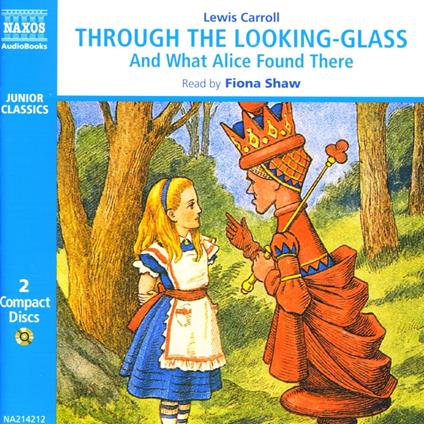 Through the Looking-Glass and What Alice Found There
