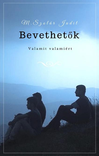 Bevethetok - M.Szolár Judit - ebook