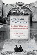 Through the Window: Kinship and Elopement in Bosnia-Herzegovina