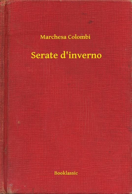 Serate d'inverno - Marchesa Colombi - ebook