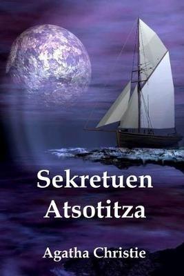 Sekretuen Atsotitza: The Secret Adversary, Basque edition - Agatha Christie - cover