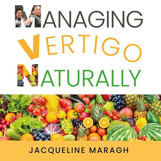 Managing Vertigo Naturally