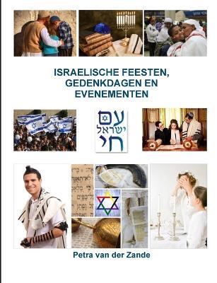 Israelische Feesten, Gedenkdagen En Evenementen - Petra Van Der Zande - cover