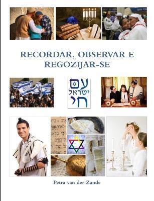 Recordar, Observar E Regozijar-Se - Petra Van Der Zande - cover
