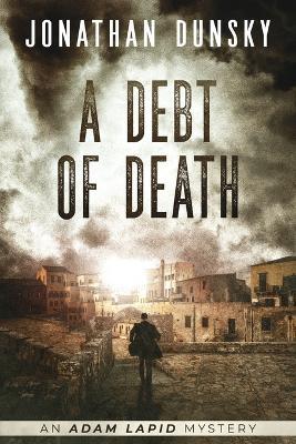 A Debt of Death - Jonathan Dunsky - cover