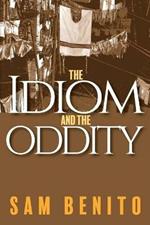 The Idiom and the Oddity