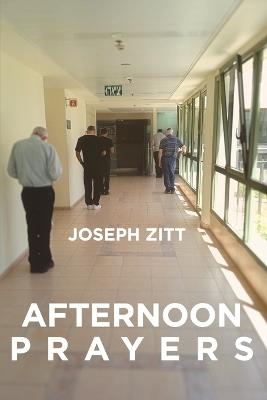 Afternoon Prayers - Joseph Zitt - cover