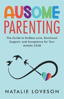 Ausome Parenting - Natalie Loveson - cover
