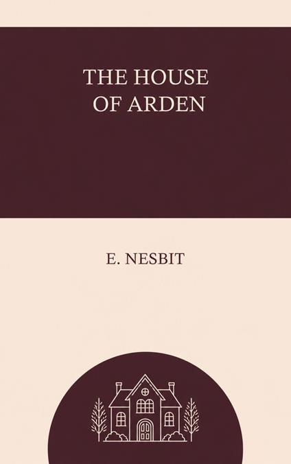 The House of Arden