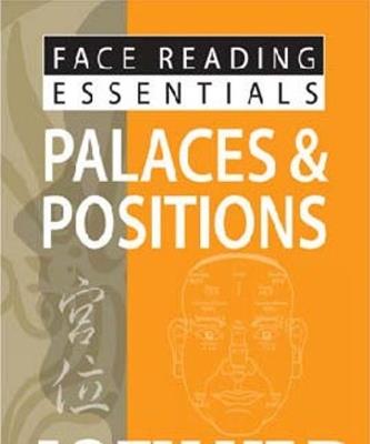 Face Reading Essentials -- Palaces & Positions - Joey Yap - cover