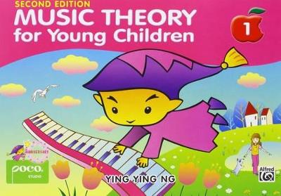 Music Theory For Young Children - Book 1 (2nd Ed.) - Ying Ying Ng - cover
