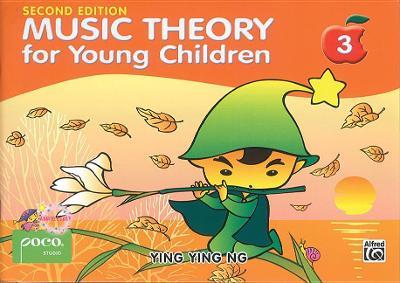 Music Theory For Young Children - Book 3 (2nd Ed.) - Ying Ying Ng - cover
