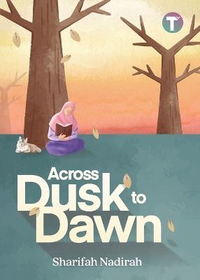 Across Dusk to Dawn - Sharifah Nadirah - cover