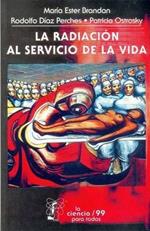 La Radiacion Al Servicio De La Vida