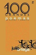 Los Cien Grandes Poemas de Espana Y America