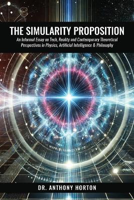 The Simularity Proposition - Anthony Horton - cover