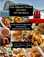 The Vibrant Vegan Kitchen: On The Rock