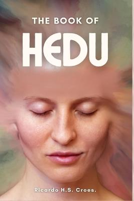 The Book of Hedu - Ricardo H S Croes - cover