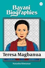 Bayani Biographies: Teresa Magbanua