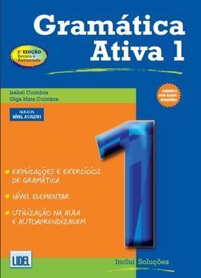 Gramatica Ativa 1 - Portuguese course with audio download: A1/A2/B1 - Isabel Coimbra,Olga Mata Coimbra - cover
