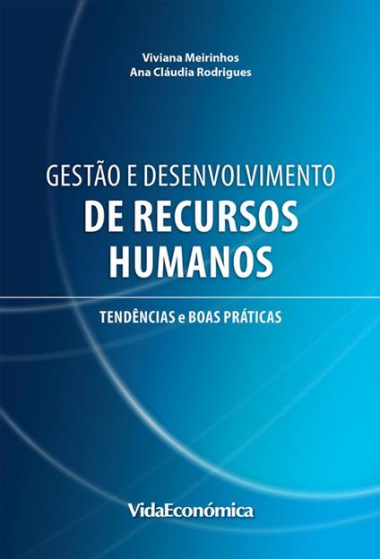 Gestão e Desenvolvimento de Recursos Humanos