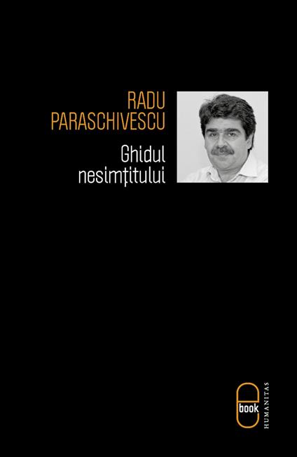 Ghidul nesimtitului - Radu Paraschivescu - ebook