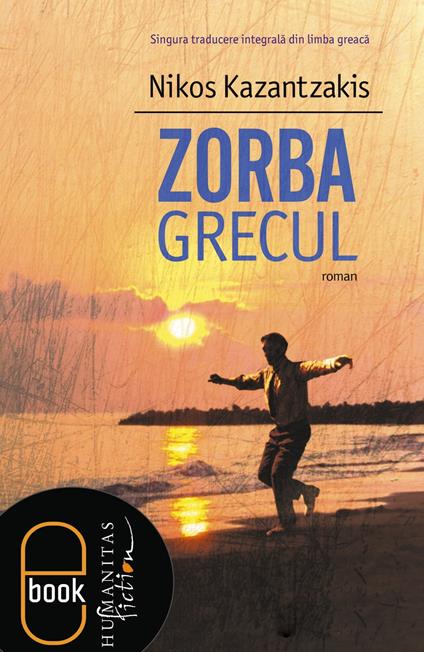 Zorba Grecul - Nikos Kazantzakis - ebook