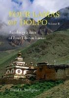 Four Lamas Of Dolpo: Autobiographies Of Four Tibetan Lamas (16th - 18th Centuries): Volume 2: Tibetan Texts and Commentaries