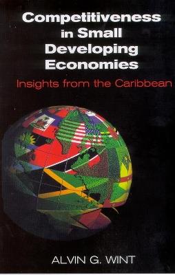 Competitiveness in Small Developing Economies: Insights from the Caribbean - cover
