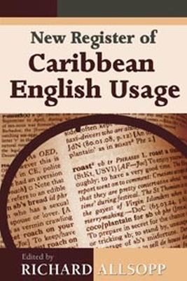 NEW REGISTER OF CARIBBEAN ENGLISH USAGE - cover