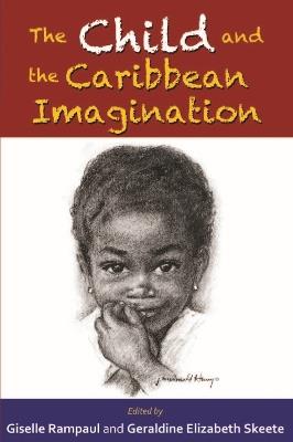 The Child and the Caribbean Imagination - cover