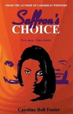 Saffron's Choice - Caroline Bell Foster - cover