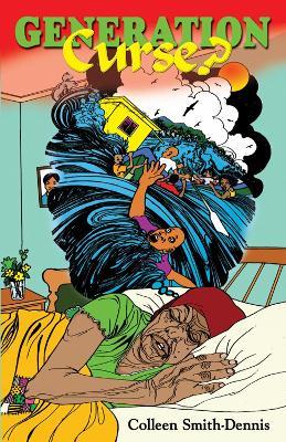 Generation Curse? - Colleen Smith-Dennis - cover