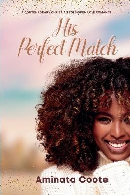 His Perfect Match - Aminata Coote - cover